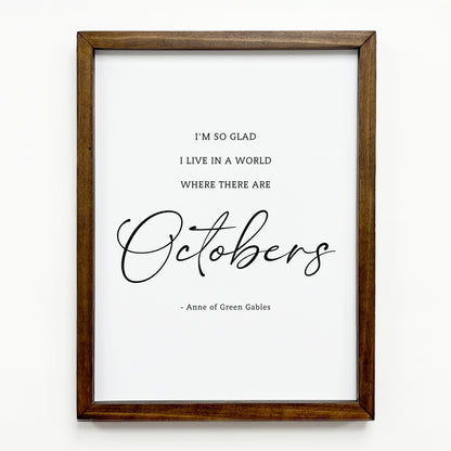 A World Where There Are Octobers Print