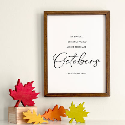A World Where There Are Octobers Print
