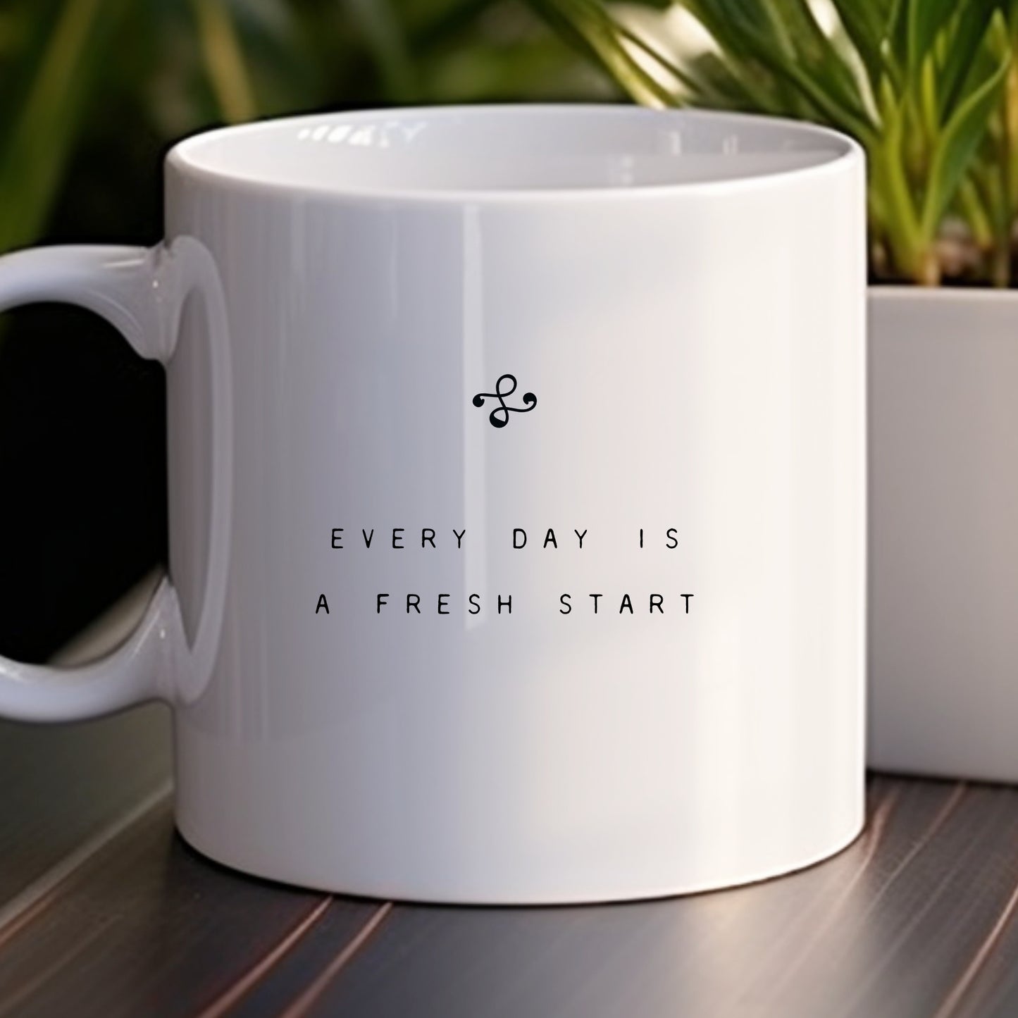 Every Day is a Fresh Start Mug