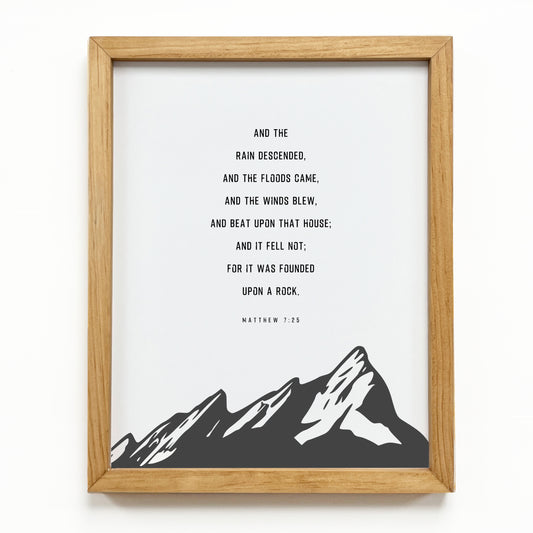 For it was Founded Upon a Rock, Matthew 7:25 | Print